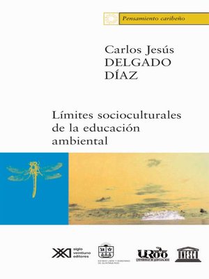 cover image of Los límites socioculturales de la educación ambiental